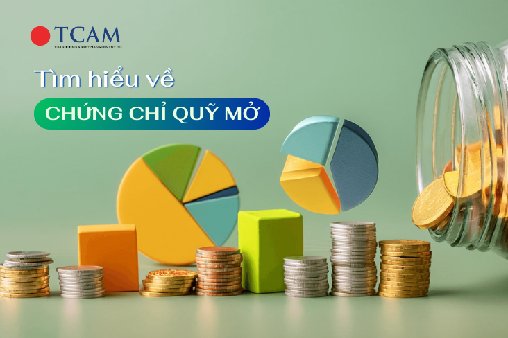 Chứng chỉ quỹ mở là gì? Quỹ mở hoạt động như thế nào?