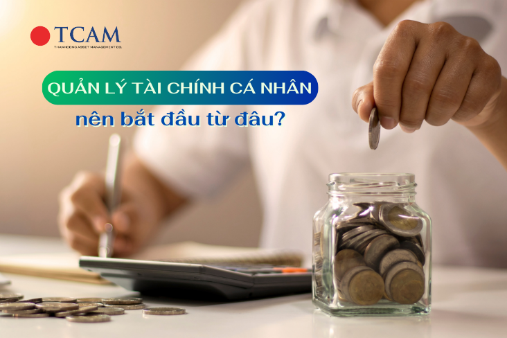 6 cách quản lý tài chính cá nhân hiệu quả