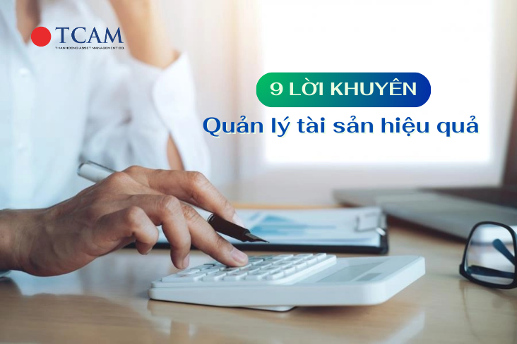 9 lời khuyên về quản lý tài sản hiệu quả